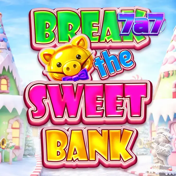 Interface colorida e doce do jogo Break the Sweet Bank